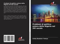 Problemi di politica estera della Nigeria nel XXI secolo kitap kapağı