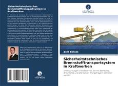 Buchcover von Sicherheitstechnisches Brennstofftransportsystem in Kraftwerken