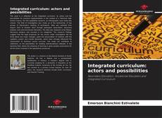 Buchcover von Integrated curriculum: actors and possibilities