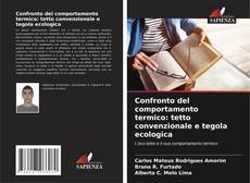 Buchcover von Confronto del comportamento termico: tetto convenzionale e tegola ecologica