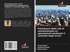 Buchcover von Prestazioni delle reti di comunicazione co-operazionali mediante il controllo degli errori