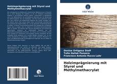 Buchcover von Holzimprägnierung mit Styrol und Methylmethacrylat