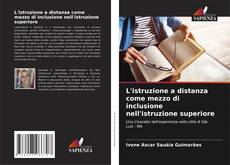 Buchcover von L'istruzione a distanza come mezzo di inclusione nell'istruzione superiore