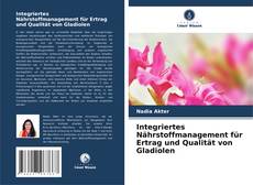 Buchcover von Integriertes Nährstoffmanagement für Ertrag und Qualität von Gladiolen