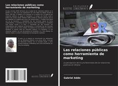 Couverture de Las relaciones públicas como herramienta de marketing