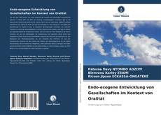 Buchcover von Endo-exogene Entwicklung von Gesellschaften im Kontext von Oralität