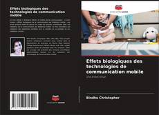 Buchcover von Effets biologiques des technologies de communication mobile