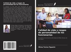 Couverture de Calidad de vida y rasgos de personalidad de los funcionarios