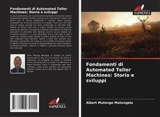 Couverture de Fondamenti di Automated Teller Machines: Storia e sviluppi