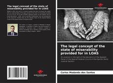Couverture de The legal concept of the state of miserability provided for in LOAS