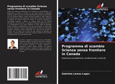 Programma di scambio Scienza senza frontiere in Canada kitap kapağı