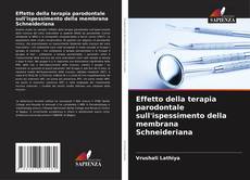 Buchcover von Effetto della terapia parodontale sull'ispessimento della membrana Schneideriana