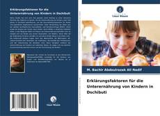 Buchcover von Erklärungsfaktoren für die Unterernährung von Kindern in Dschibuti