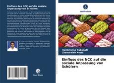 Buchcover von Einfluss des NCC auf die soziale Anpassung von Schülern