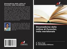 Etnomedicine delle colline di Puravilai, India meridionale kitap kapağı