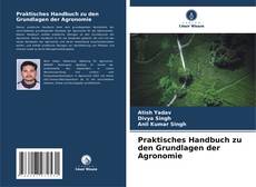 Buchcover von Praktisches Handbuch zu den Grundlagen der Agronomie