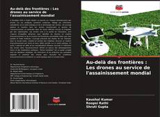 Buchcover von Au-delà des frontières : Les drones au service de l'assainissement mondial