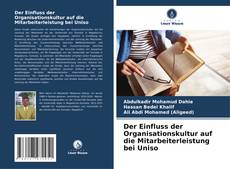 Buchcover von Der Einfluss der Organisationskultur auf die Mitarbeiterleistung bei Uniso