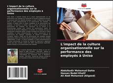 Portada del libro de L'impact de la culture organisationnelle sur la performance des employés à Uniso