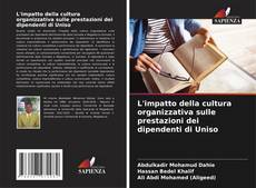 Capa do livro de L'impatto della cultura organizzativa sulle prestazioni dei dipendenti di Uniso 