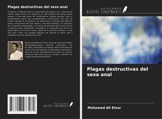 Buchcover von Plagas destructivas del sexo anal