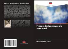 Buchcover von Fléaux destructeurs du sexe anal