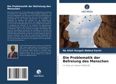 Buchcover von Die Problematik der Befreiung des Menschen