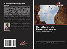 Capa do livro de Il problema della liberazione umana 