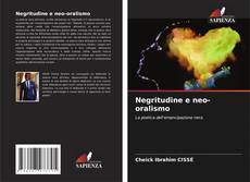 Couverture de Negritudine e neo-oralismo