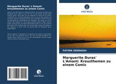 Buchcover von Marguerite Duras' L'Amant: Kreuzthemen zu einem Comic