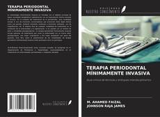 Couverture de TERAPIA PERIODONTAL MÍNIMAMENTE INVASIVA