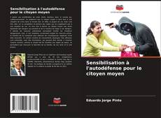 Buchcover von Sensibilisation à l'autodéfense pour le citoyen moyen