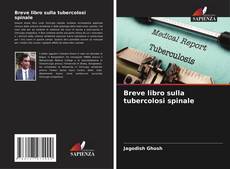 Capa do livro de Breve libro sulla tubercolosi spinale 