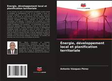 Buchcover von Énergie, développement local et planification territoriale