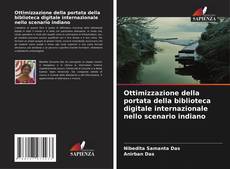 Borítókép a  Ottimizzazione della portata della biblioteca digitale internazionale nello scenario indiano - hoz