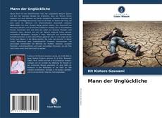 Buchcover von Mann der Unglückliche