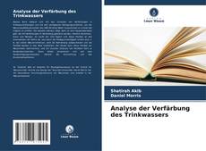 Buchcover von Analyse der Verfärbung des Trinkwassers