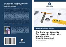 Buchcover von Die Rolle der Quantity Surveyors in einem sich wandelnden Geschäftsumfeld