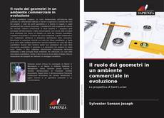 Couverture de Il ruolo dei geometri in un ambiente commerciale in evoluzione