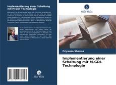 Buchcover von Implementierung einer Schaltung mit M-GDI-Technologie