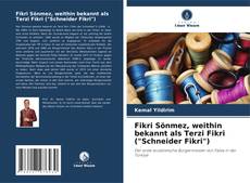 Buchcover von Fikri Sönmez, weithin bekannt als Terzi Fikri ("Schneider Fikri")