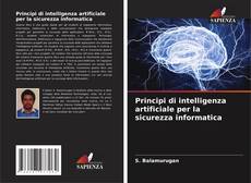 Bookcover of Principi di intelligenza artificiale per la sicurezza informatica