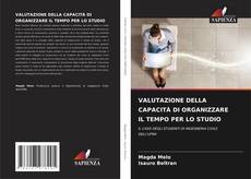 VALUTAZIONE DELLA CAPACITÀ DI ORGANIZZARE IL TEMPO PER LO STUDIO kitap kapağı