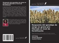 Couverture de Respuesta del genotipo de sorgo en grano pre-liberado al nivel de feretilizante