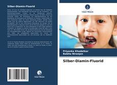 Buchcover von Silber-Diamin-Fluorid