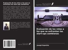 Portada del libro de Evaluación de los retos a los que se enfrentan las start-ups zambianas