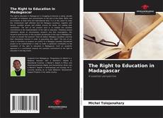 Couverture de The Right to Education in Madagascar
