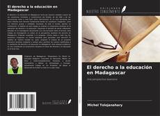 Couverture de El derecho a la educación en Madagascar