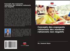 Capa do livro de Concepts des exposants rationnels des nombres rationnels non négatifs 