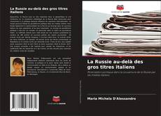 Buchcover von La Russie au-delà des gros titres italiens